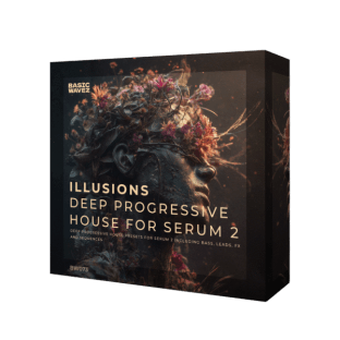 Basic Wavez Illusions Xfer Serum 2 Presets For Deep Progressive House