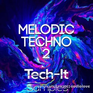 Tech It Samples Melodic Techno 2