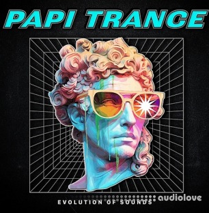 Evolution of Sound Papi Trance