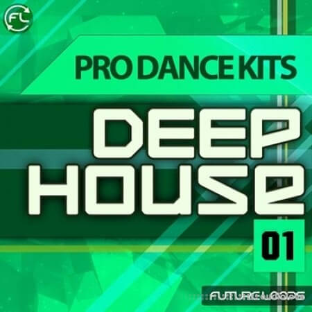 Future Loops Pro Dance Kits Deep House 01