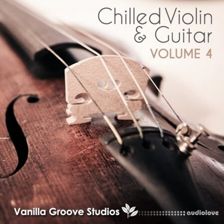 Vanilla Groove Studios Chilled Violin and Guitar Vol.4