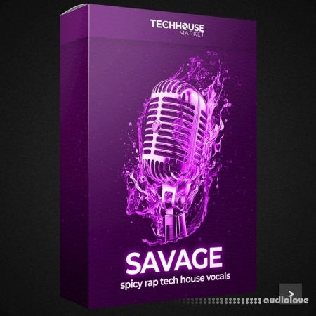 Tech House Market Savage Tech House Vocal Sample Pack