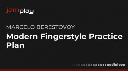 Truefire Modern Fingerstyle Practice Plan (JamPlay)