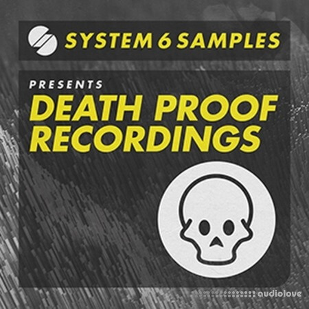 System 6 Samples Death Proof Recordings