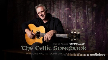 Truefire The Celtic Songbook
