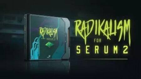 Radikal Moodz Radikalism for Serum 2