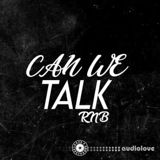 Loops 4 Producers Can We Talk Rnb