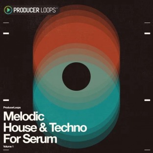 Producer Loops Melodic House and Techno for Serum