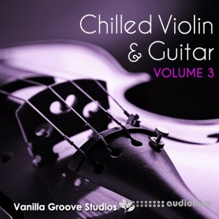 Vanilla Groove Studios Chilled Violin and Guitar Vol.3