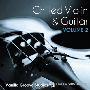 Vanilla Groove Studios Chilled Violin and Guitar Vol.2