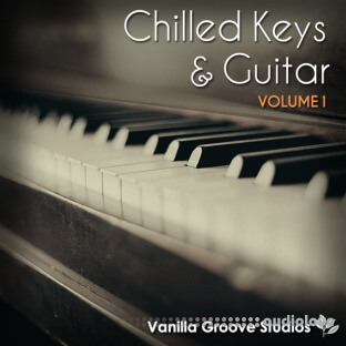 Vanilla Groove Studios Chilled Keys and Guitar Vol.1