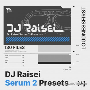 DJ Raisei Serum 2 Presets