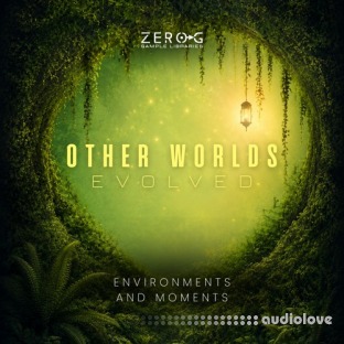 Zero-G Other Worlds Evolved