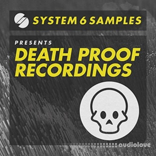 System 6 Samples Death Proof Recordings