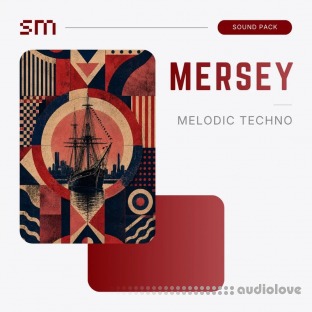 Sounds Mania Mersey Melodic Techno Sound Pack