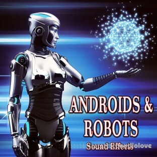 Sound Ideas Androids and Robots Sound Effects